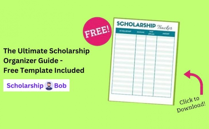 Scholarship Application Organizer Guide - Free Template Included